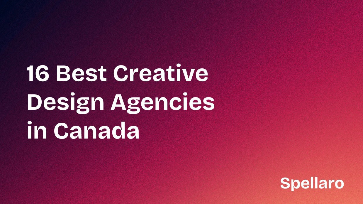 16 Best Creative Design Agencies in Canada