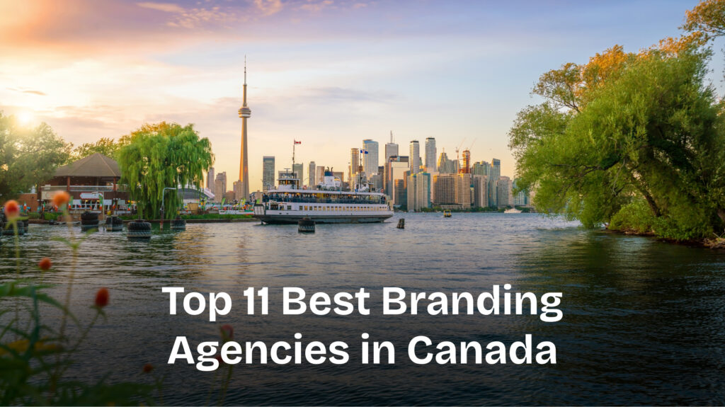 Best Branding Agencies in Canada