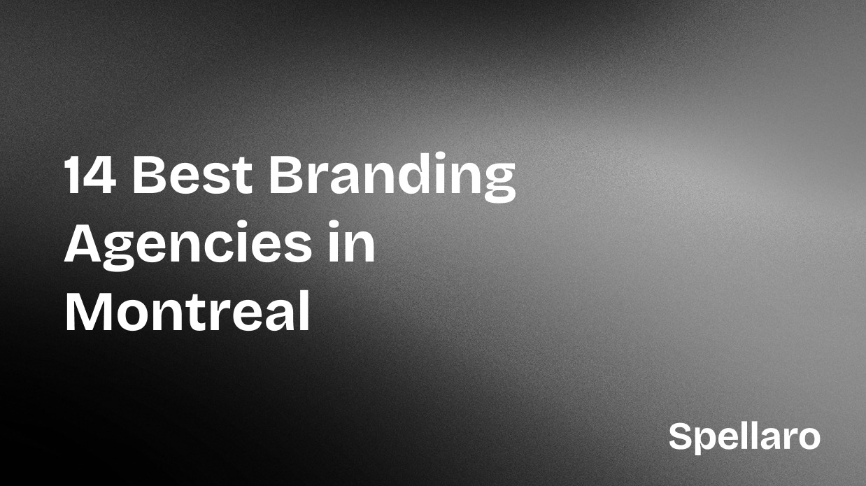 14 Best Branding Agencies in Montreal