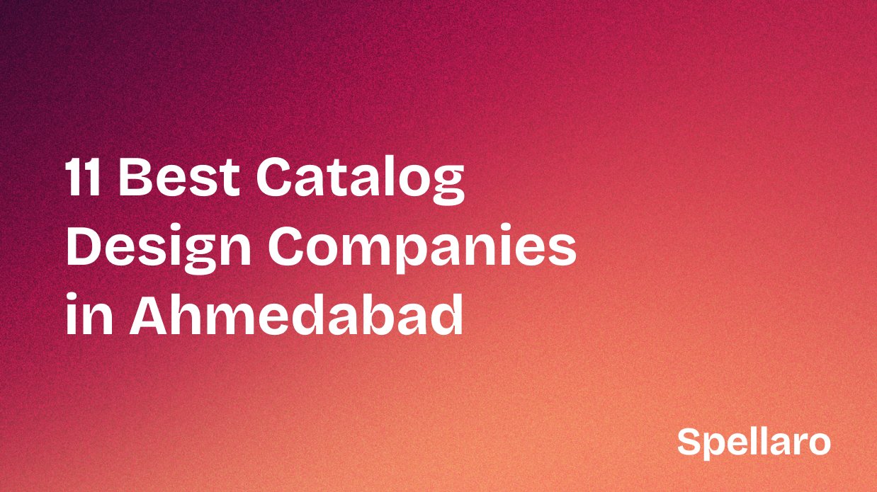 11 Best Catalog Design Companies in Ahmedabad