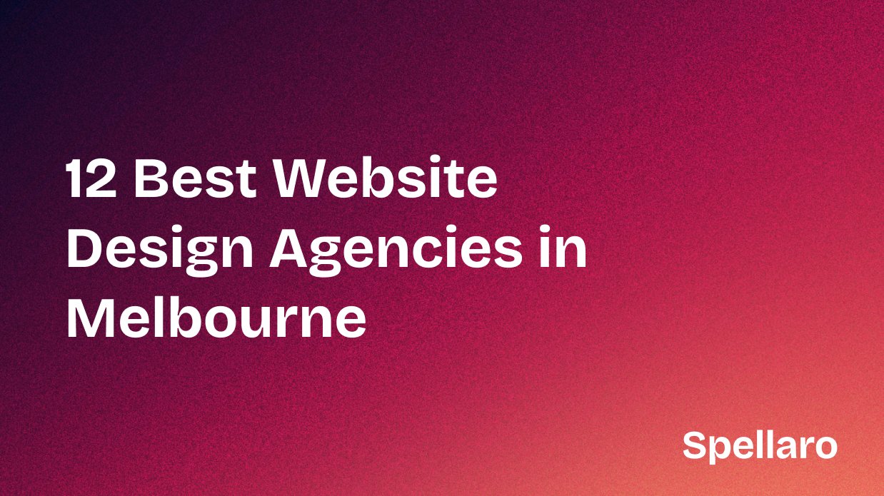 12 Best Website Design Agencies in Melbourne